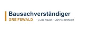 Bausachverständiger Greifswald - Guido Naujok